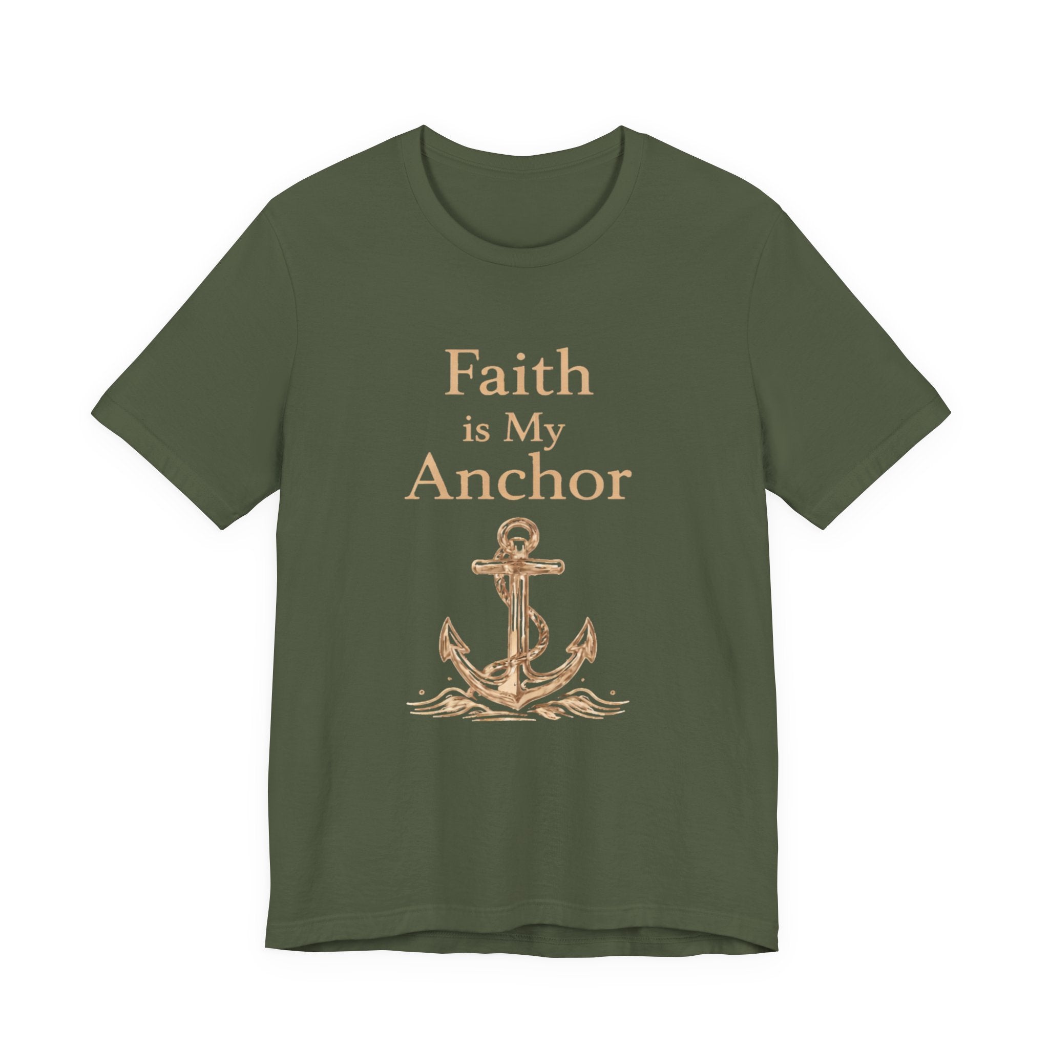 Faith Is My Anchor T Shirt