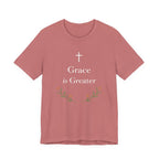 Grace Is Greater T Shirt