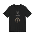 Faith Is My Compass T Shirt