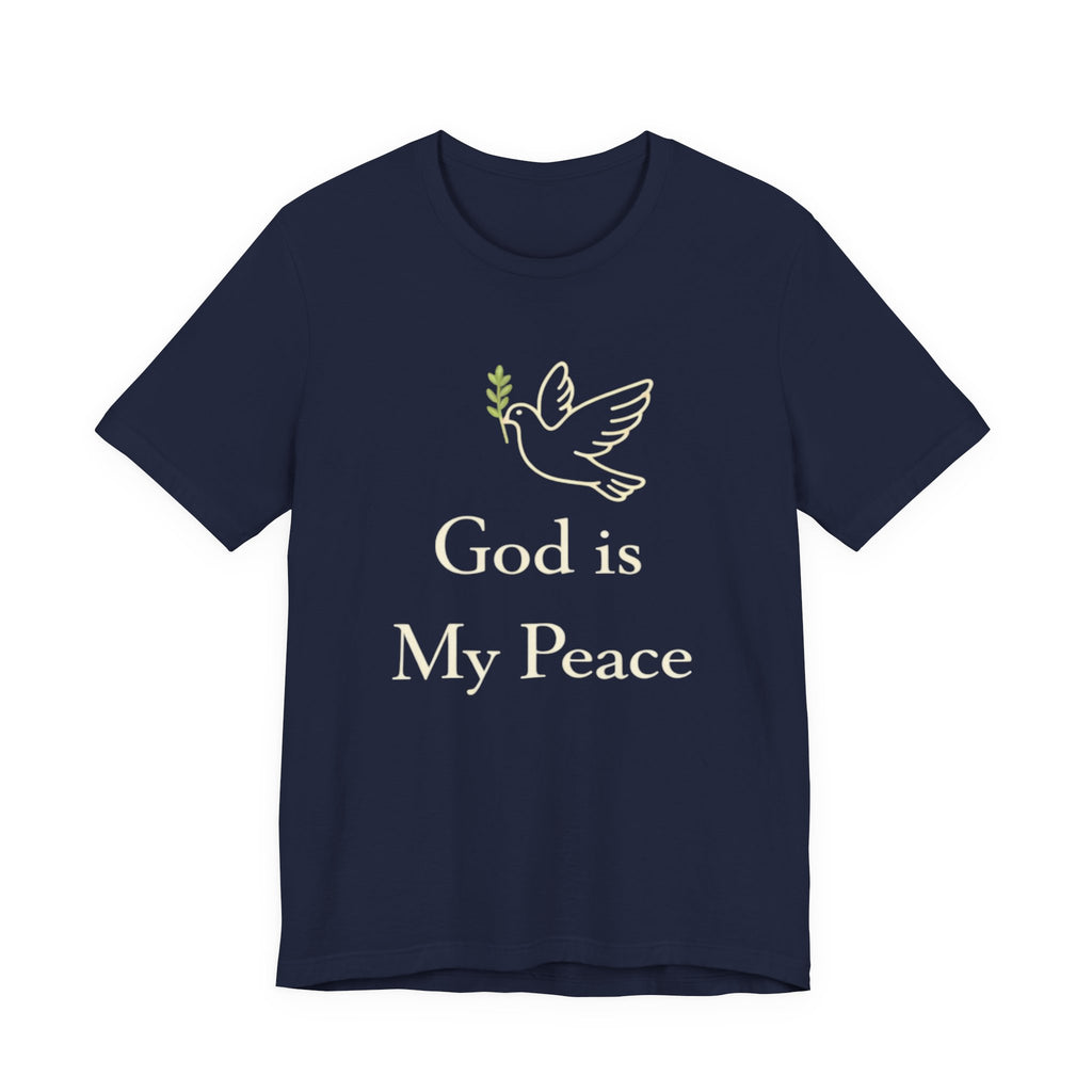 God Is My Peace T Shirt