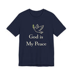 God Is My Peace T Shirt