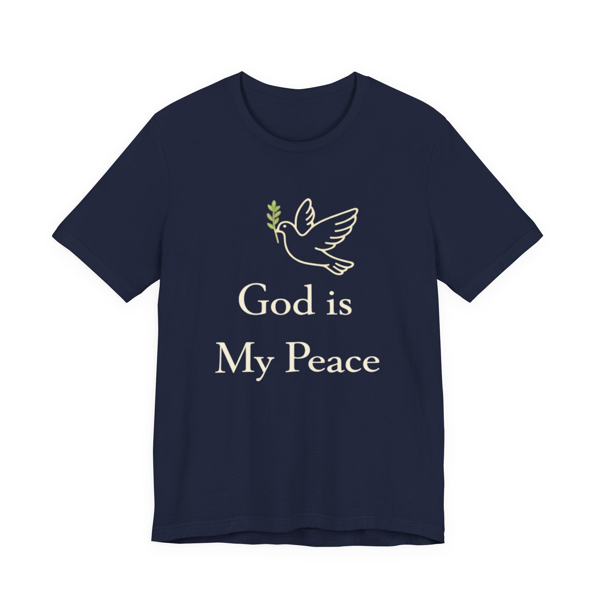 God Is My Peace T Shirt