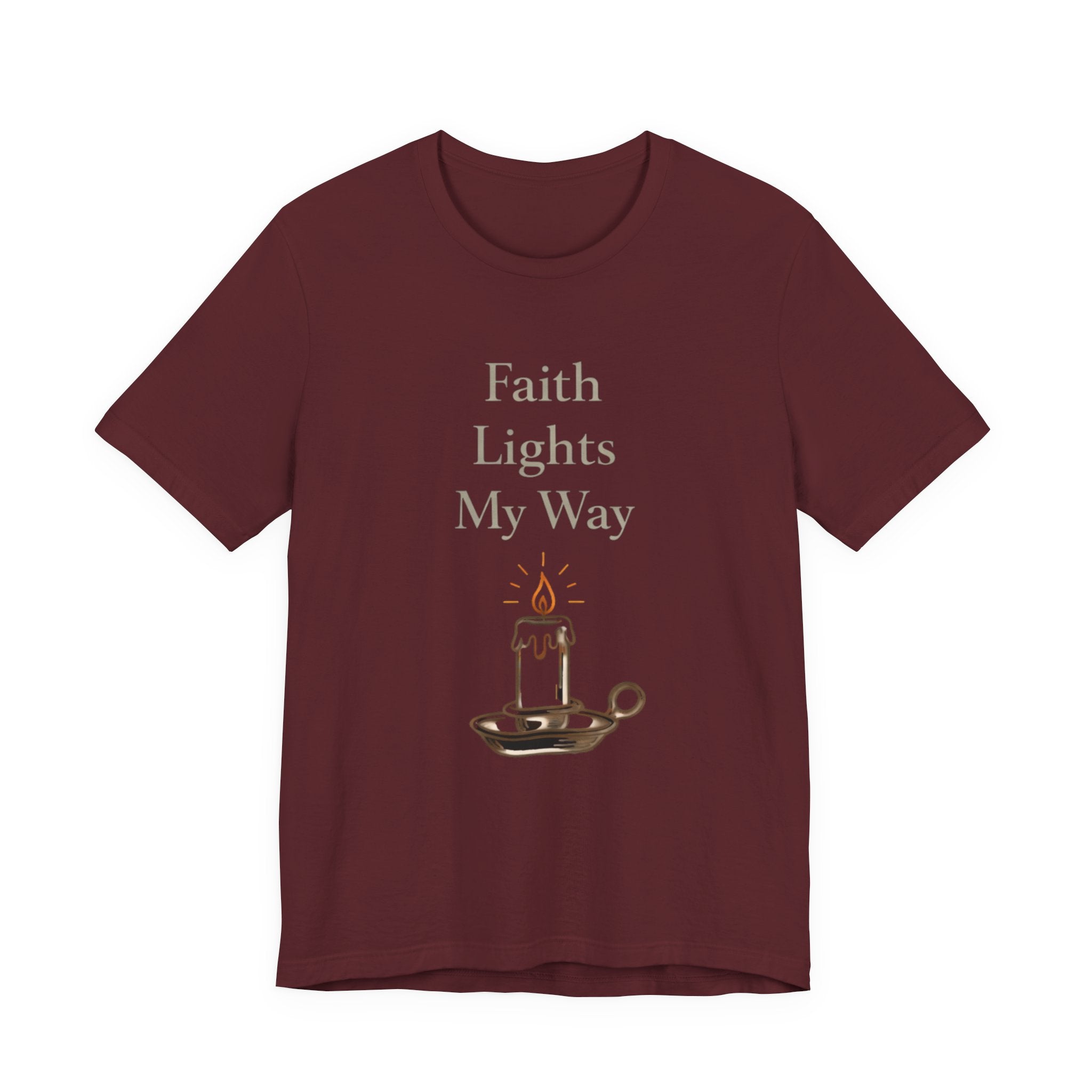 Faith Lights My Way T Shirt