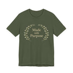 Made With Purpose T Shirt