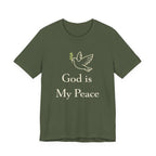 God Is My Peace T Shirt