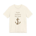 Faith Anchors My Soul T Shirt