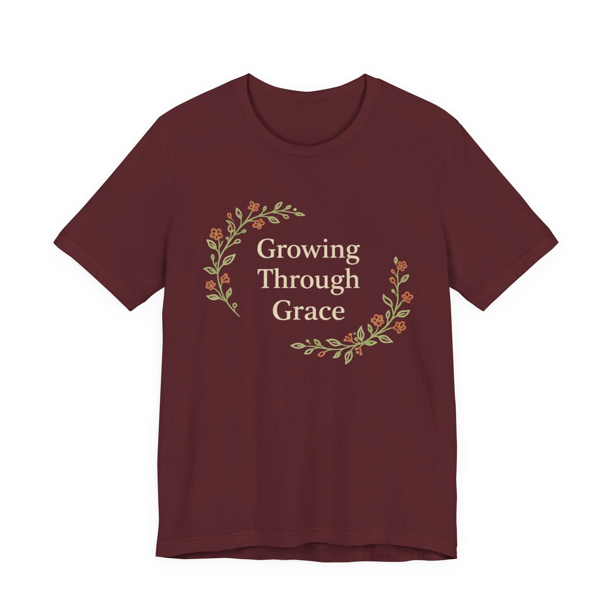 Growing Through Grace T Shirt