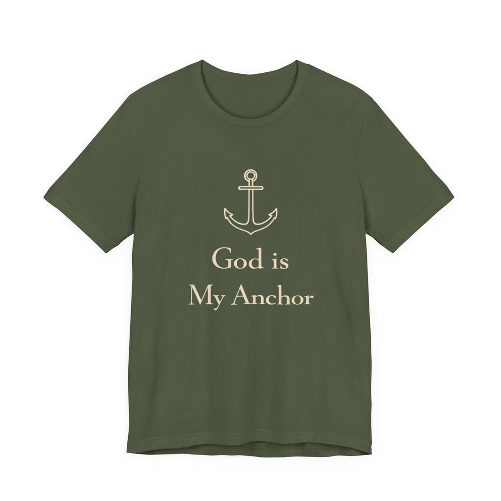 God is my Anchor T Shirt