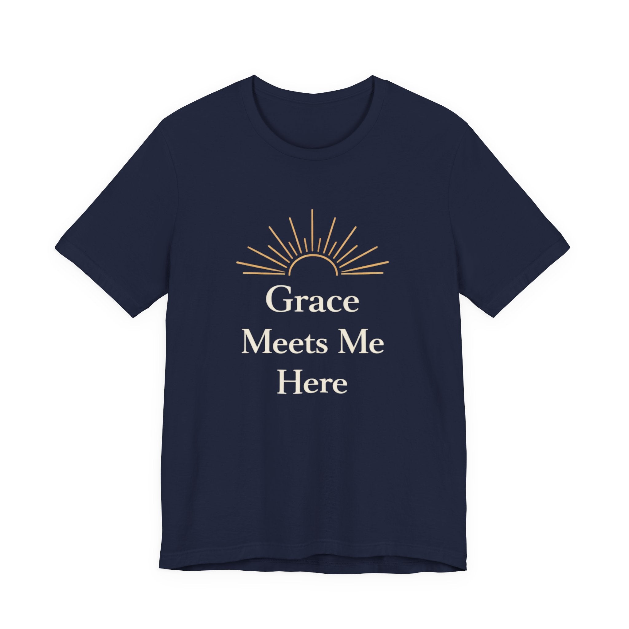 Grace Meets Me Here T Shirt