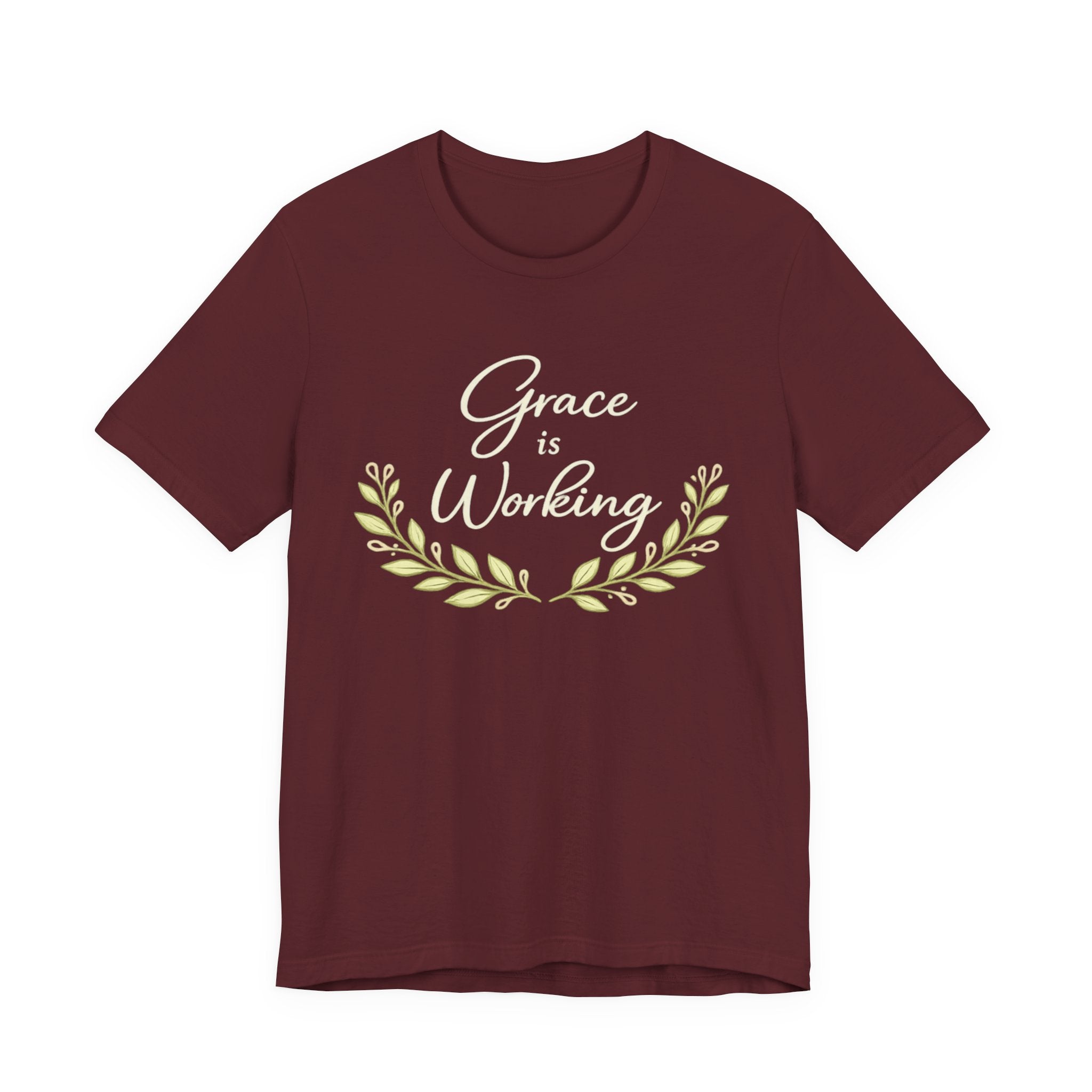 Grace Is Working T Shirt