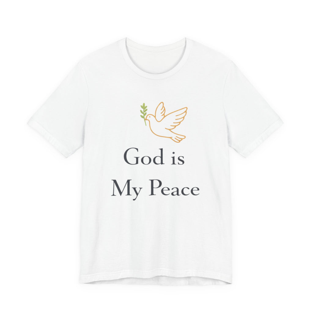 God Is My Peace T Shirt