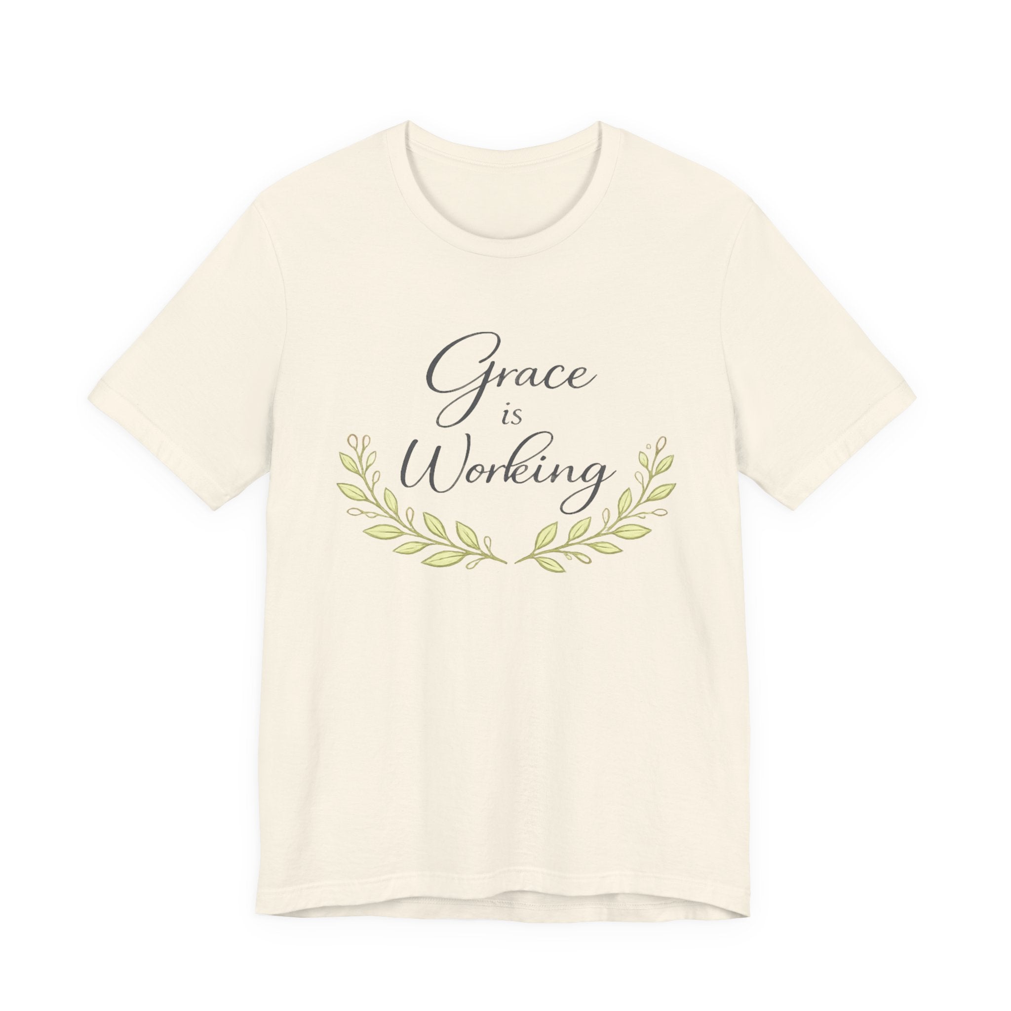 Grace Is Working T Shirt