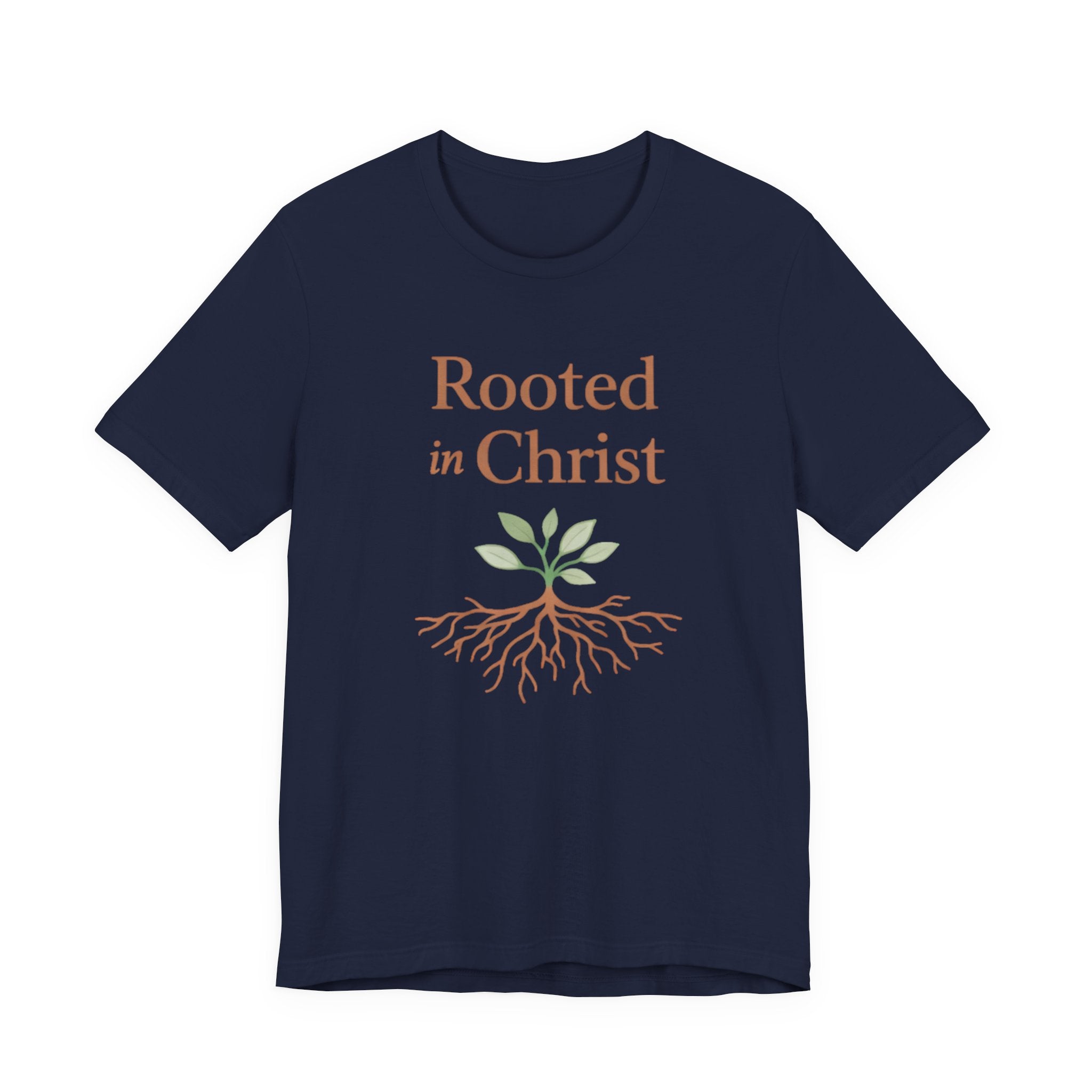 Rooted in Christ T Shirt