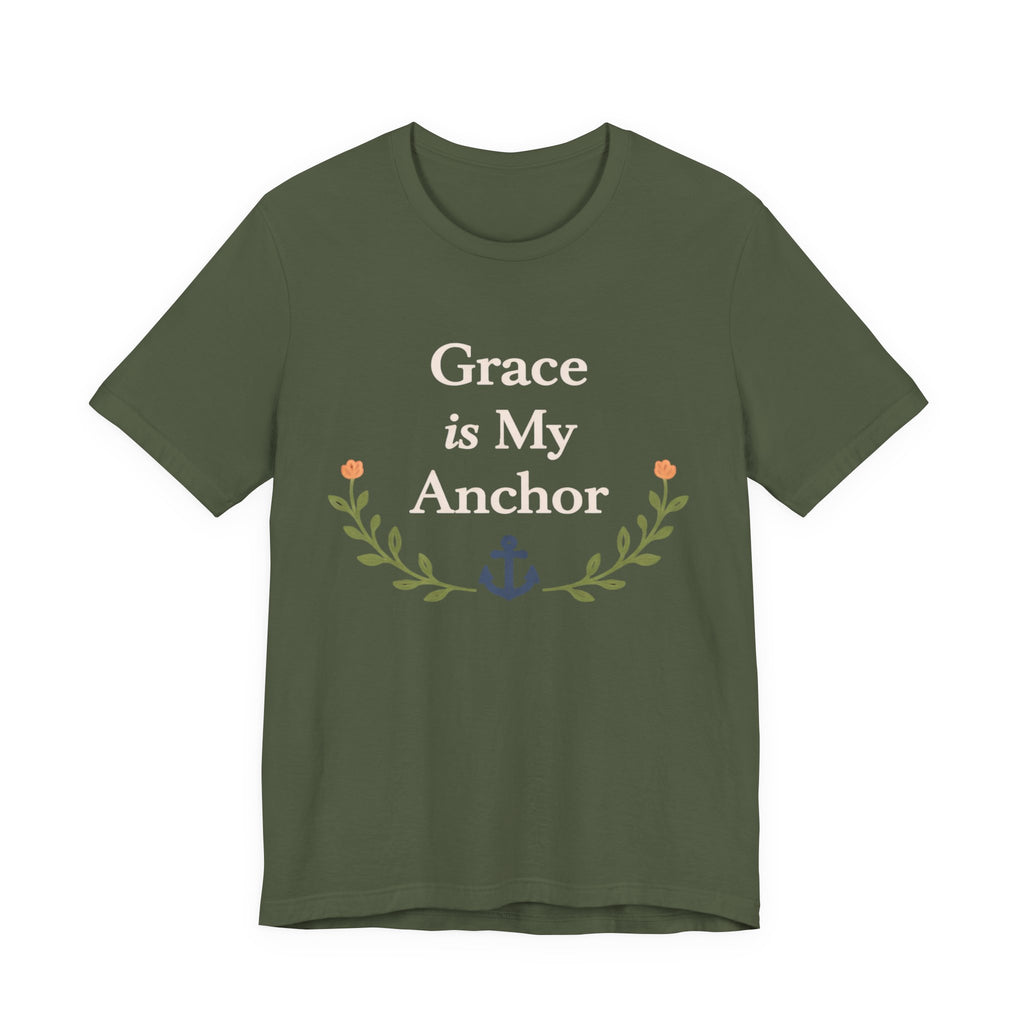 Grace Is My Anchor T Shirt