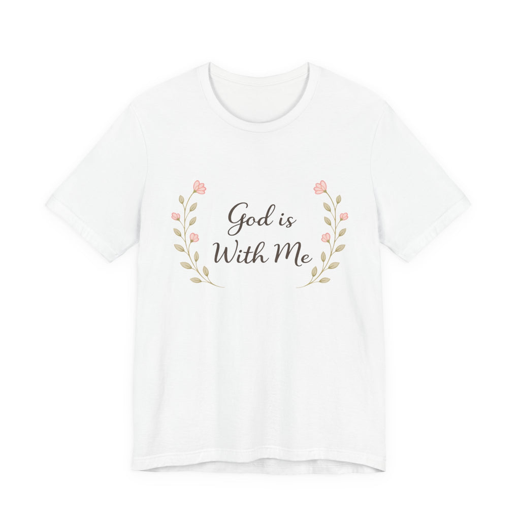 God is with me T Shirt