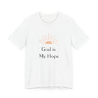 God Is My Hope T Shirt