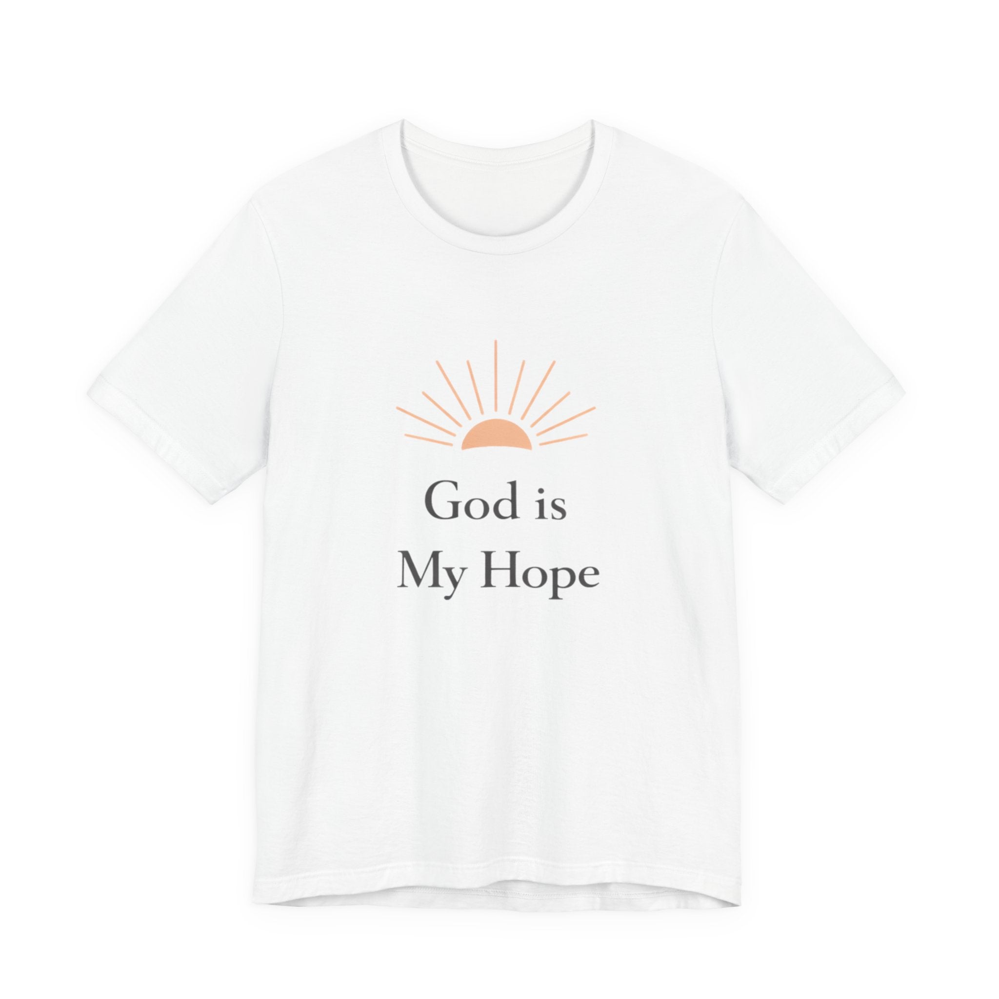 God Is My Hope T Shirt