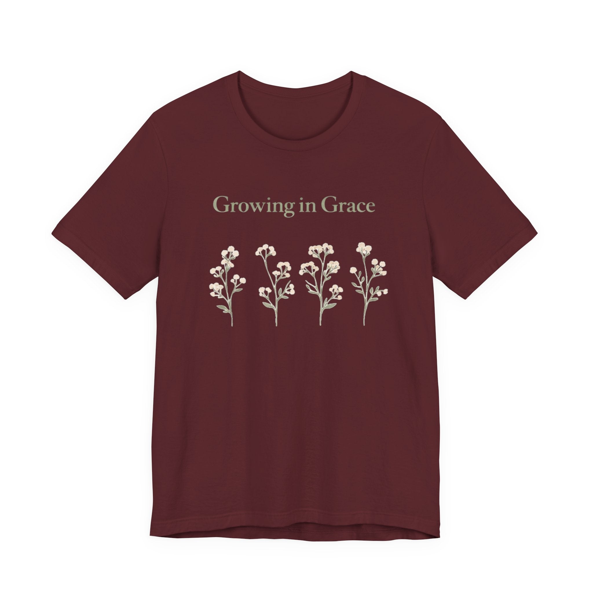 Growing in Grace T Shirt