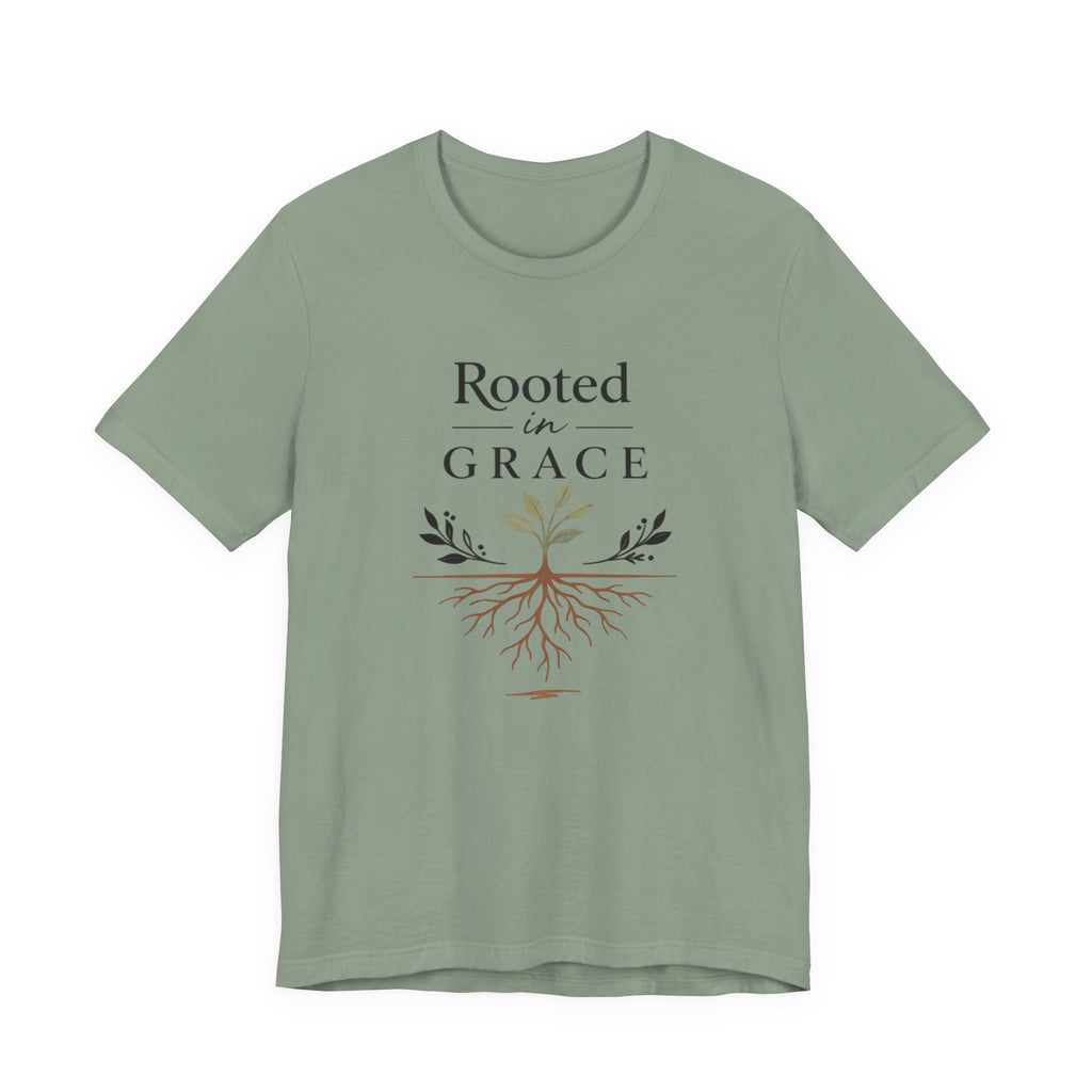 Rooted in Grace T Shirt