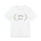 Held By Grace T Shirt