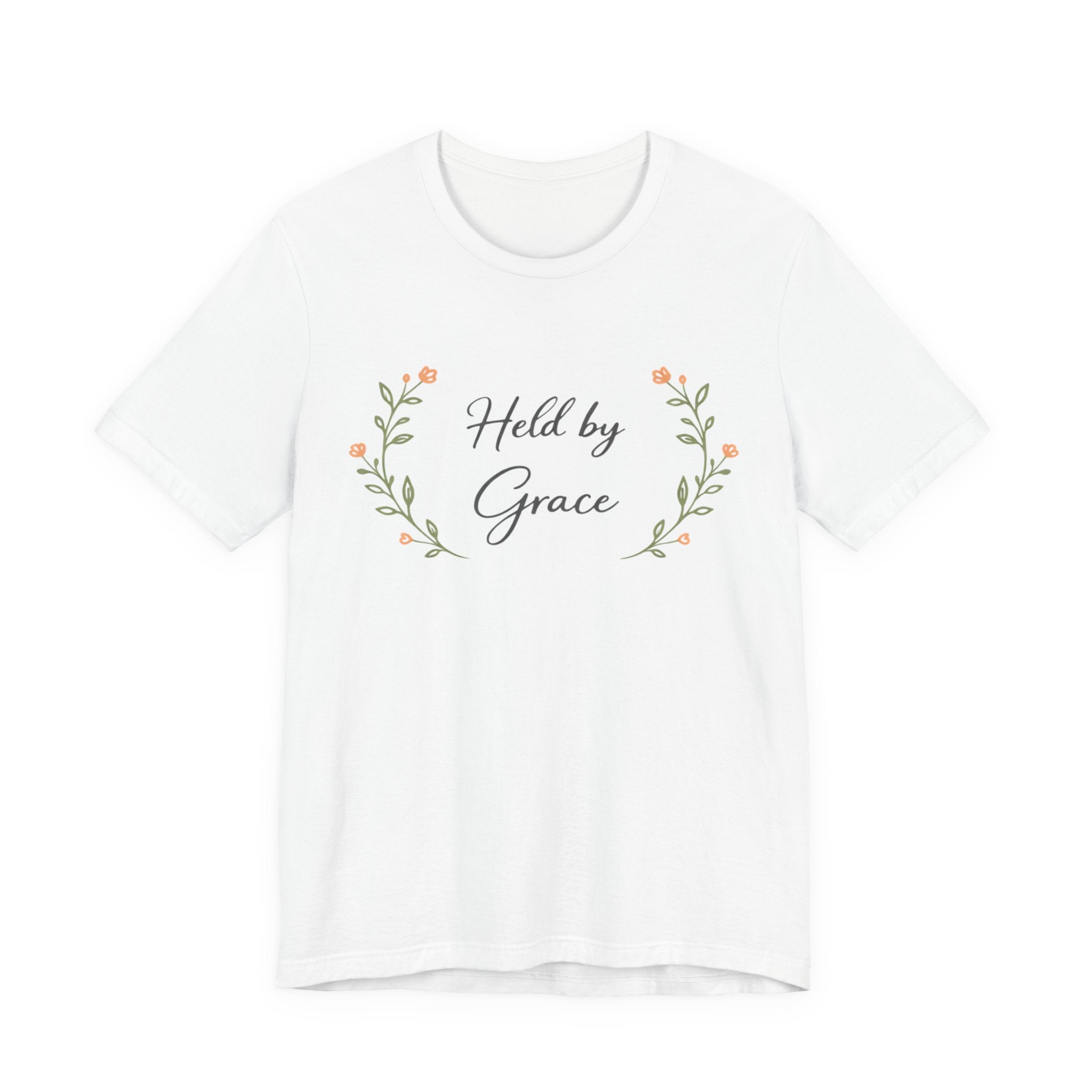 Held By Grace T Shirt