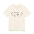 Faithful in the Waiting T Shirt