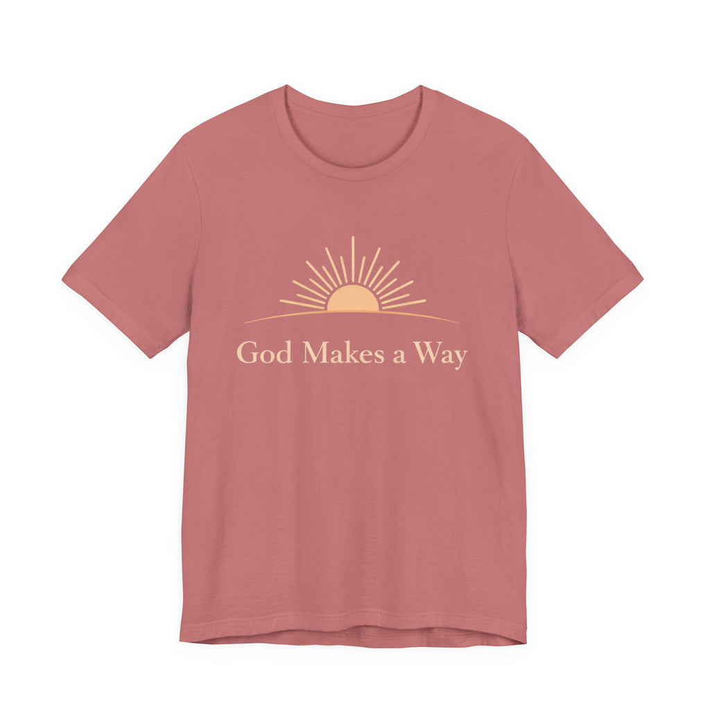 God Makes A Way T Shirt