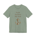 Faith Anchors My Soul T Shirt
