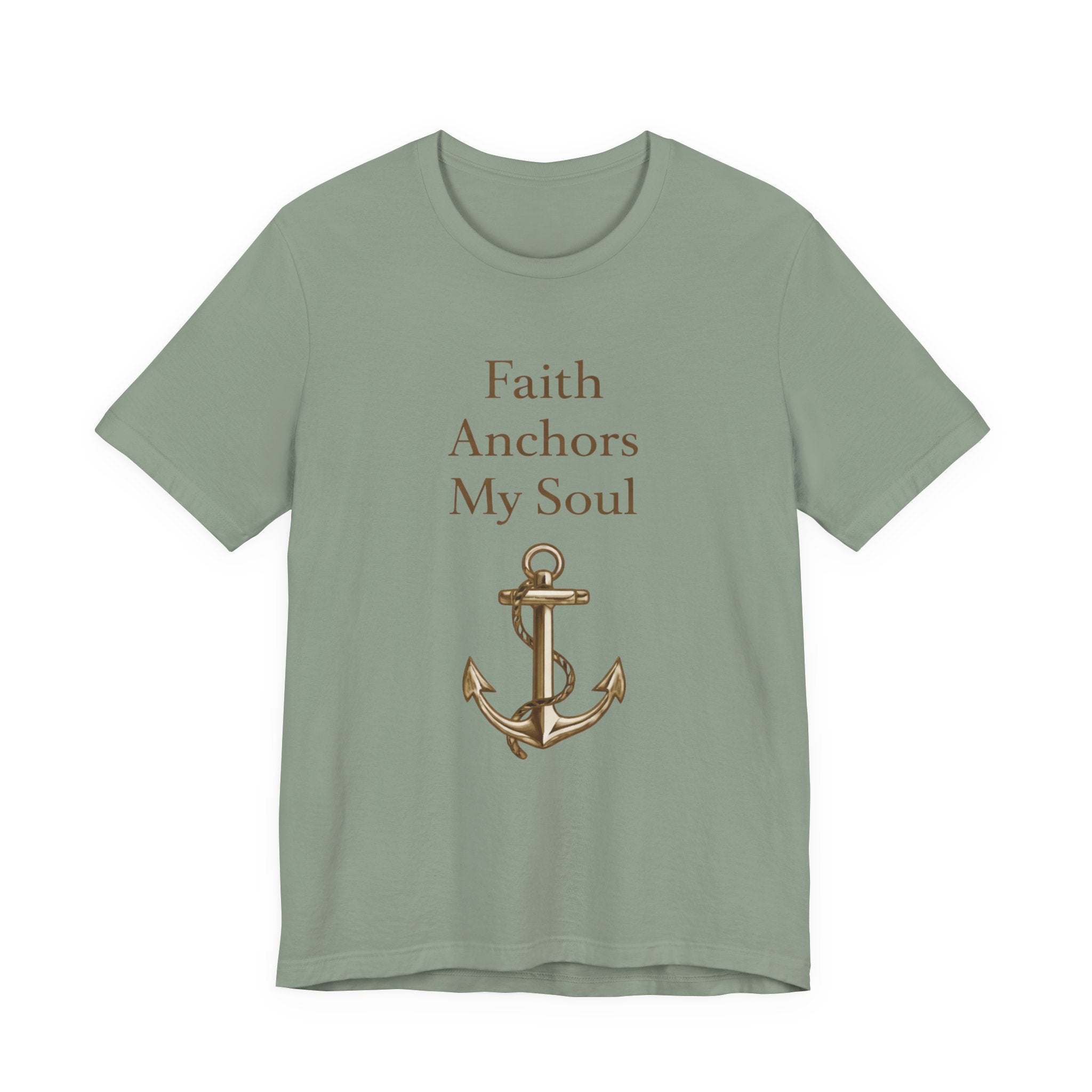Faith Anchors My Soul T Shirt