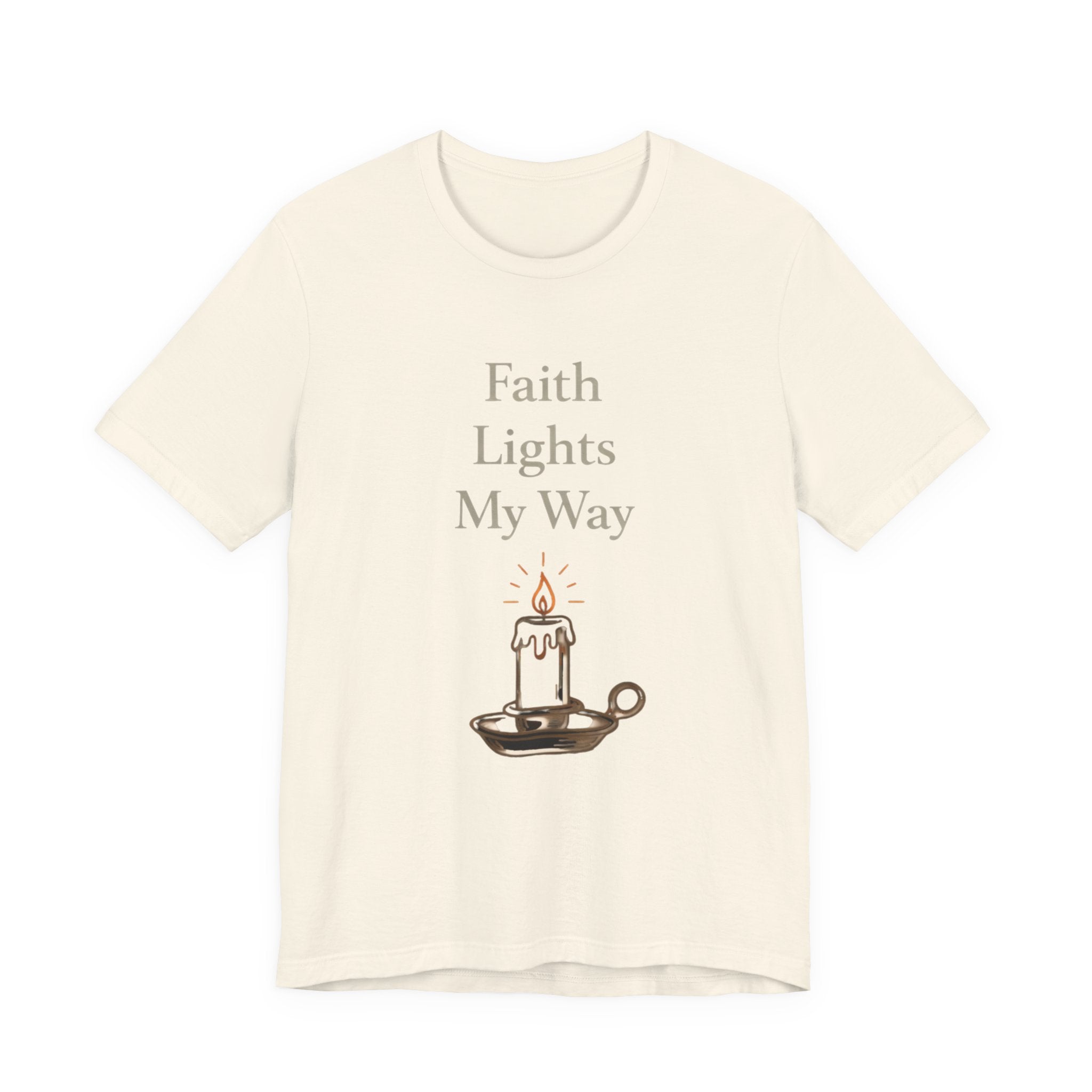 Faith Lights My Way T Shirt