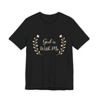 God is with me T Shirt