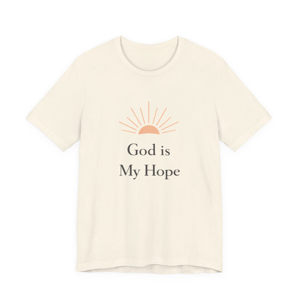 God Is My Hope T Shirt