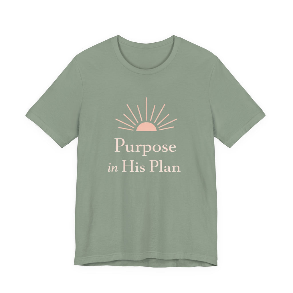 Purpose in His Plan T Shirt