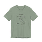 Faith Guides My Steps T Shirt