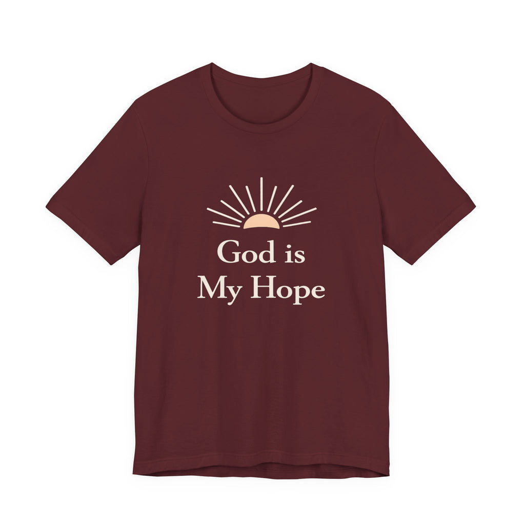God Is My Hope T Shirt