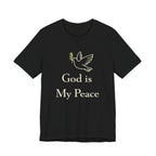 God Is My Peace T Shirt
