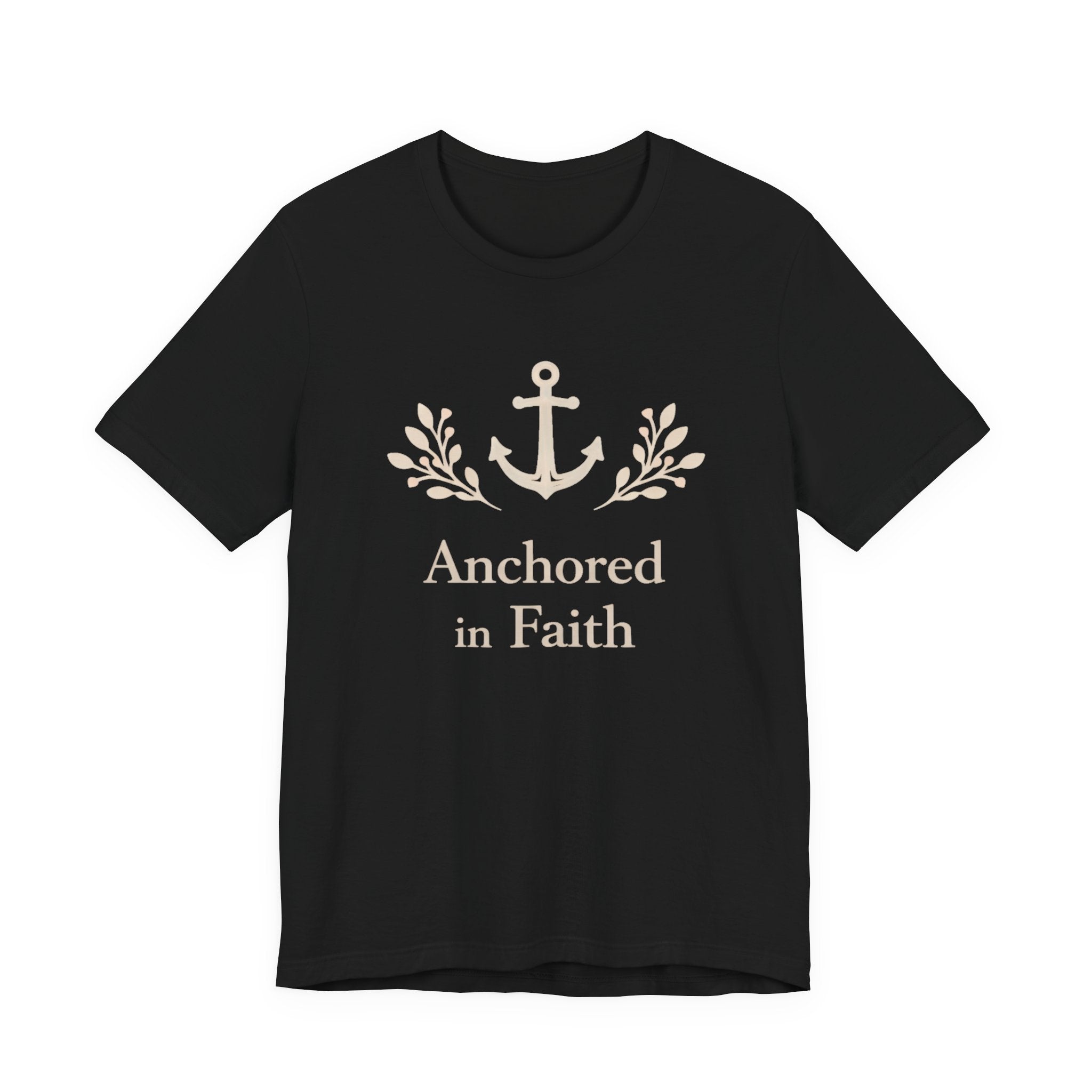 Anchored in Faith T Shirt