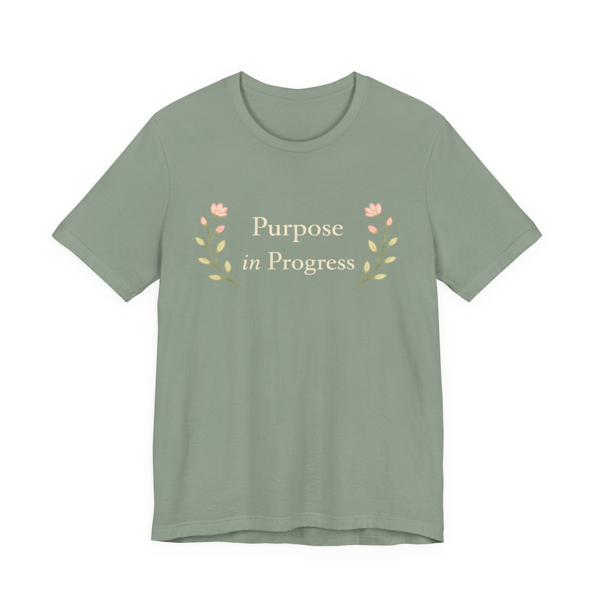 Purpose In Progress T Shirt