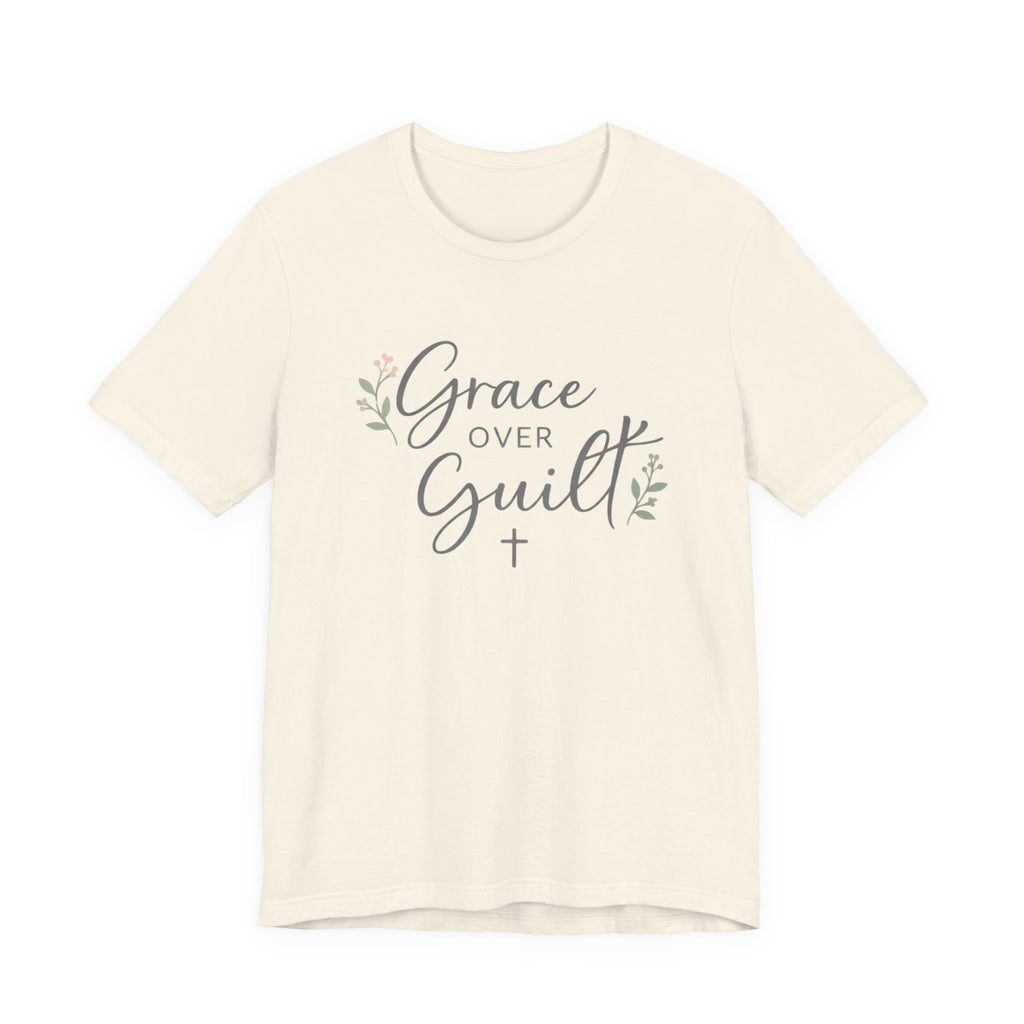 Grace Over Guilt T Shirt