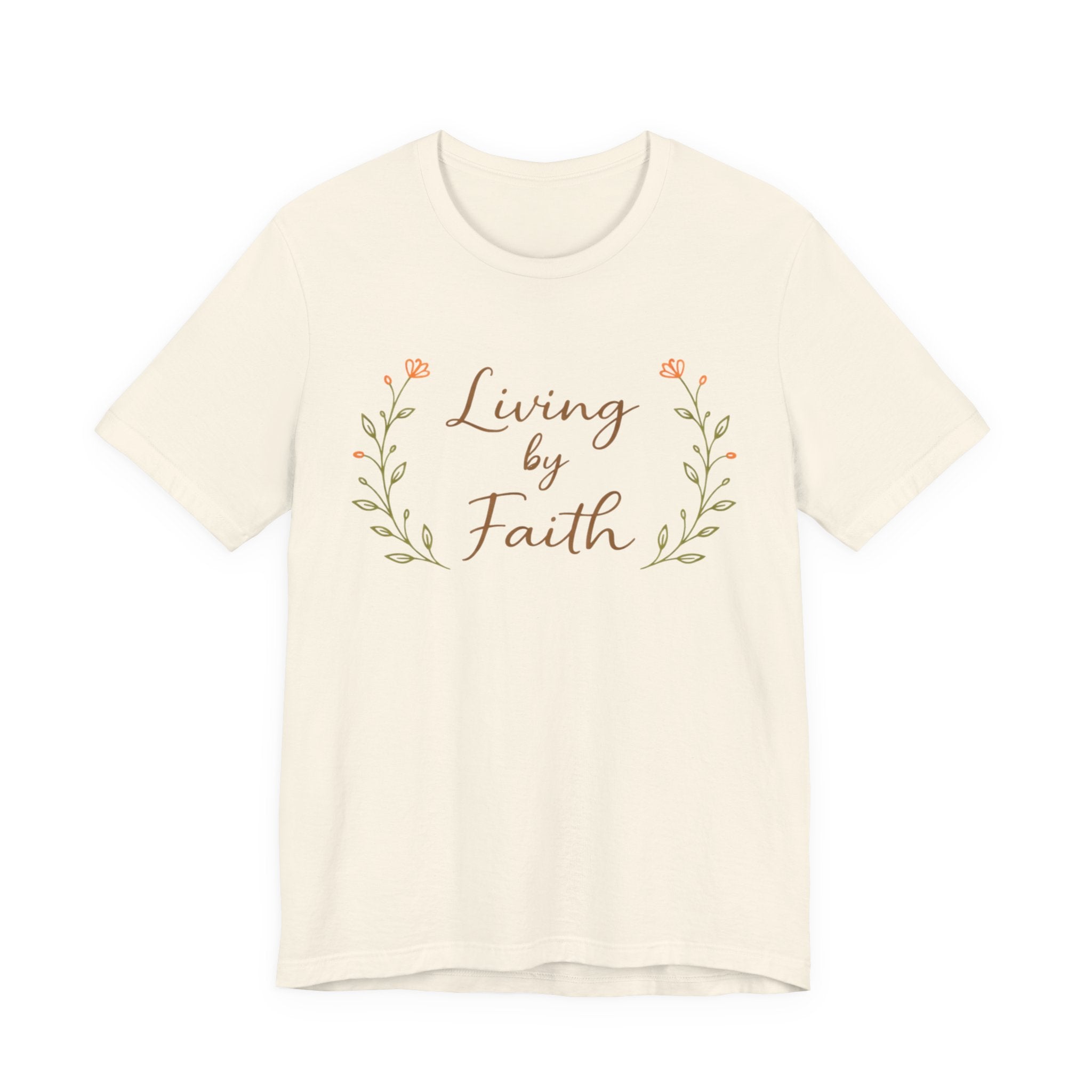 Living by faith T Shirt