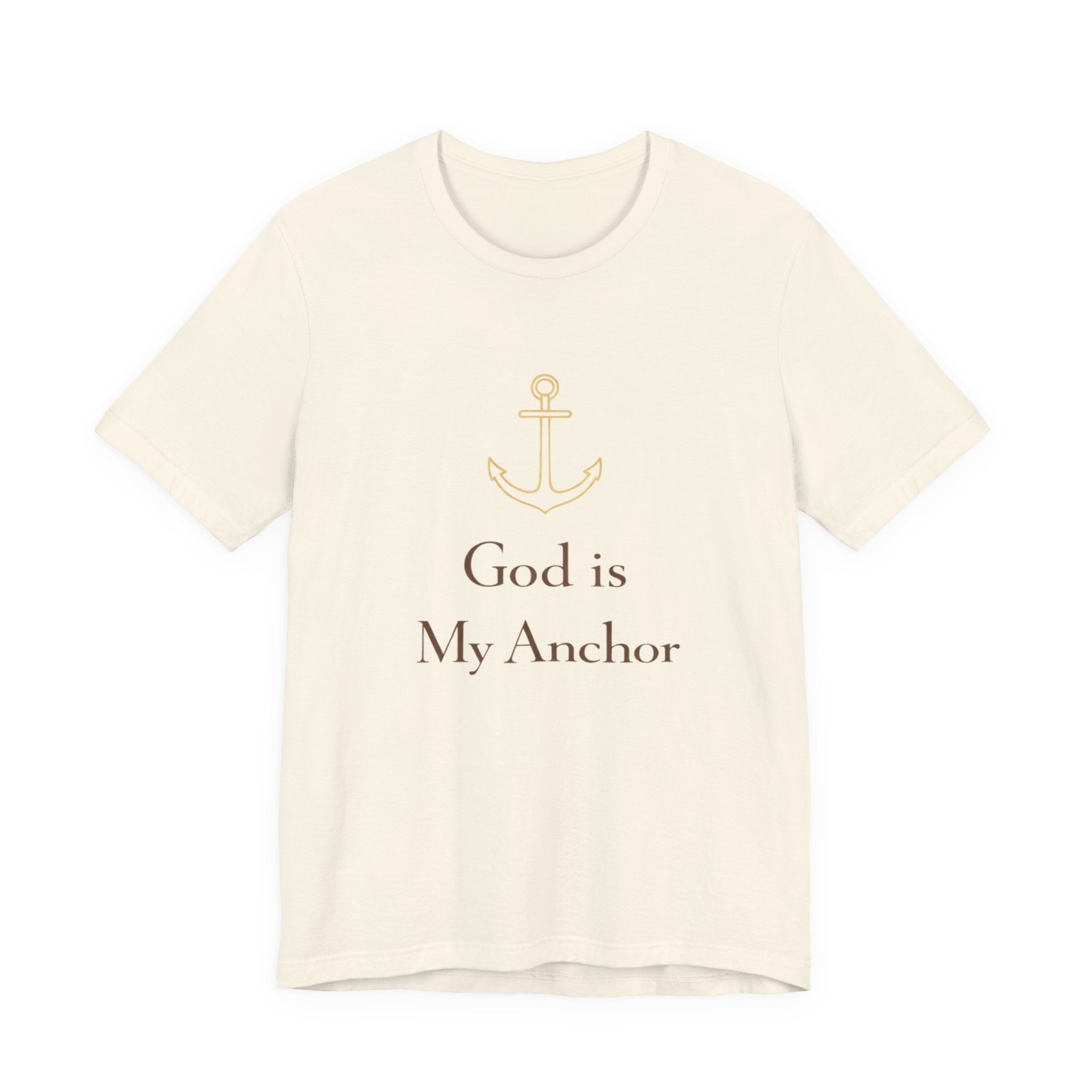 God is my Anchor T Shirt