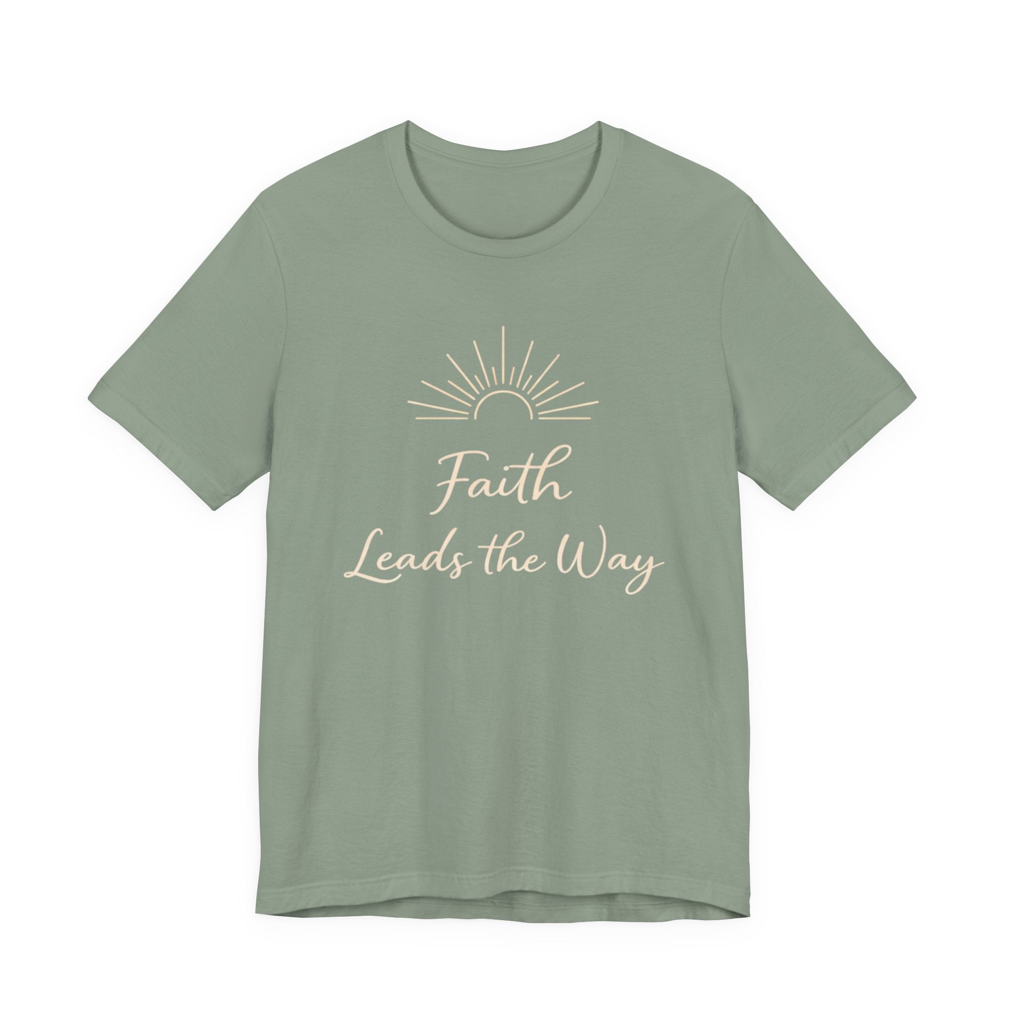 Faith Leads the Way T Shirt