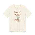 Rooted in Christ T Shirt