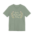 God is my strength today T Shirt