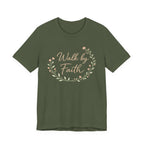 Walk by Faith T Shirt