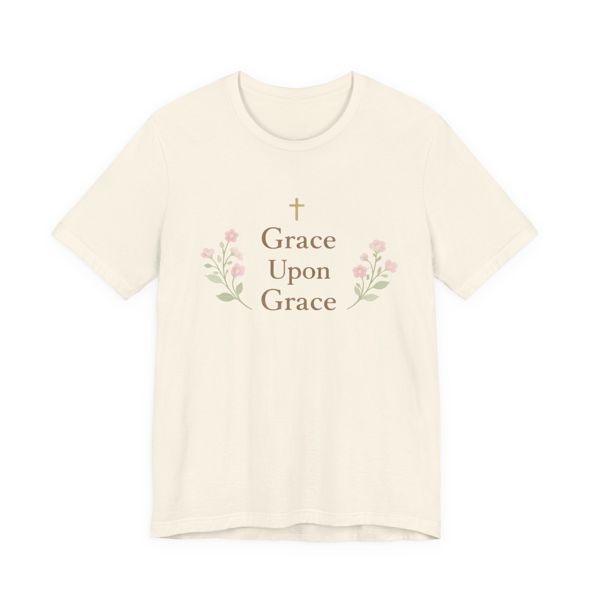 Grace upon Grace T Shirt