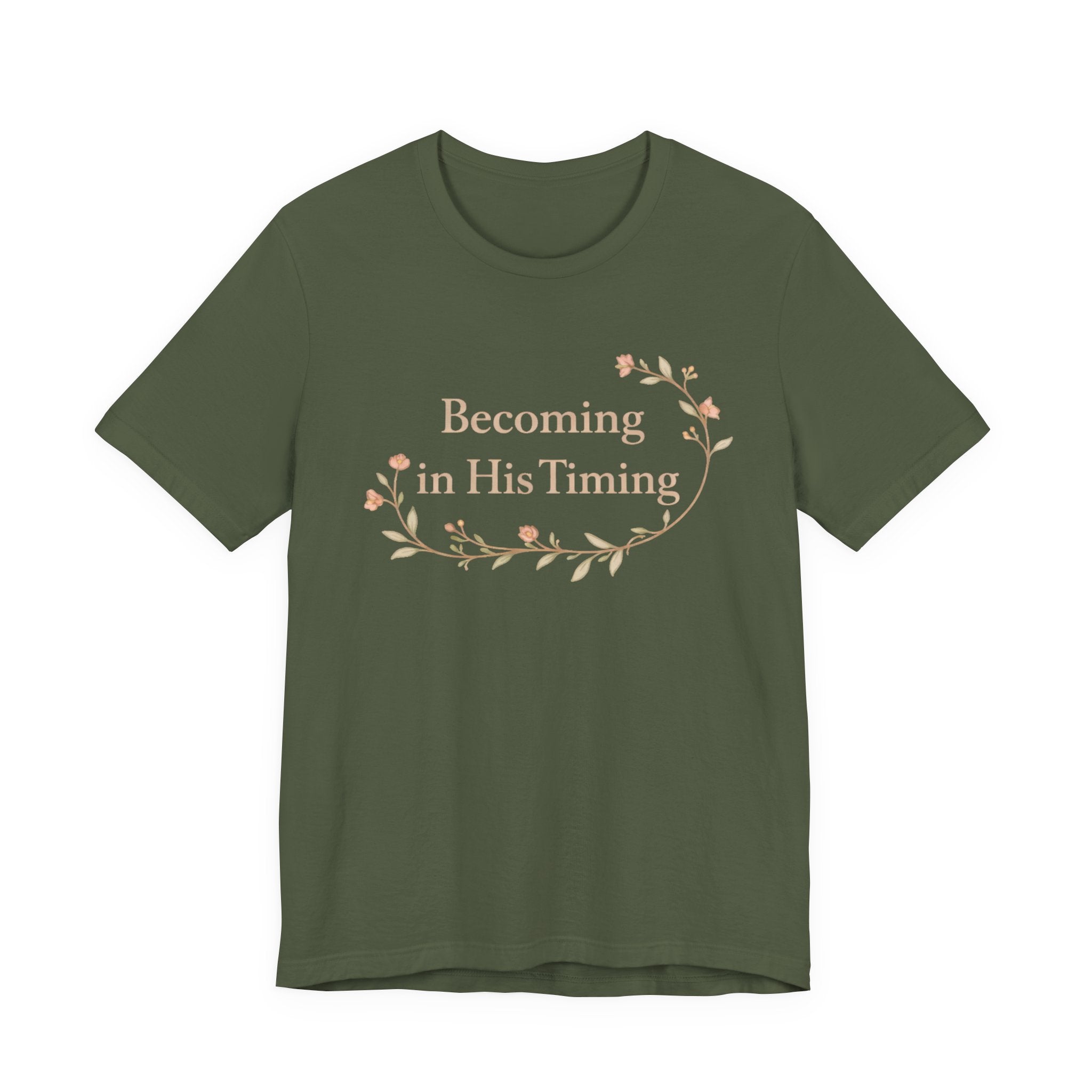 Becoming in His Timing T Shirt