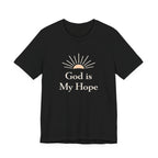 God Is My Hope T Shirt