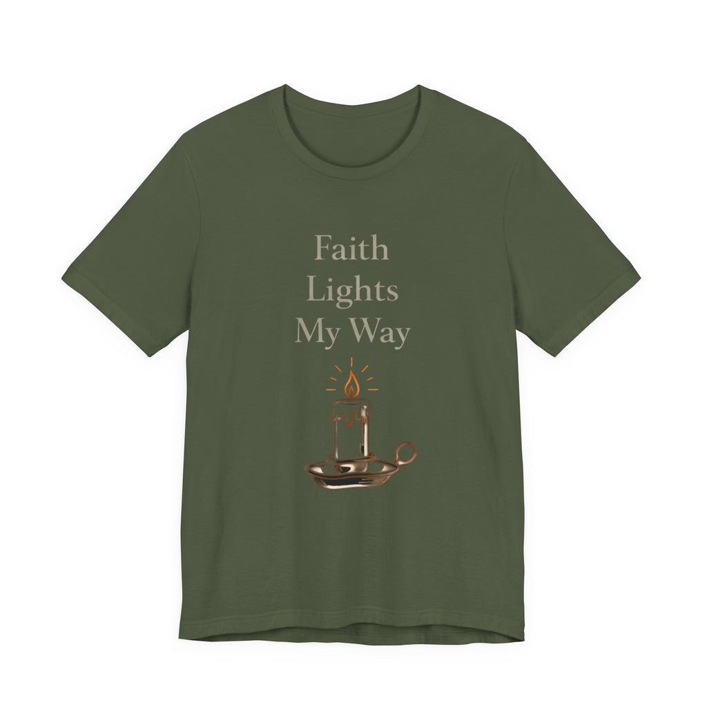 Faith Lights My Way T Shirt