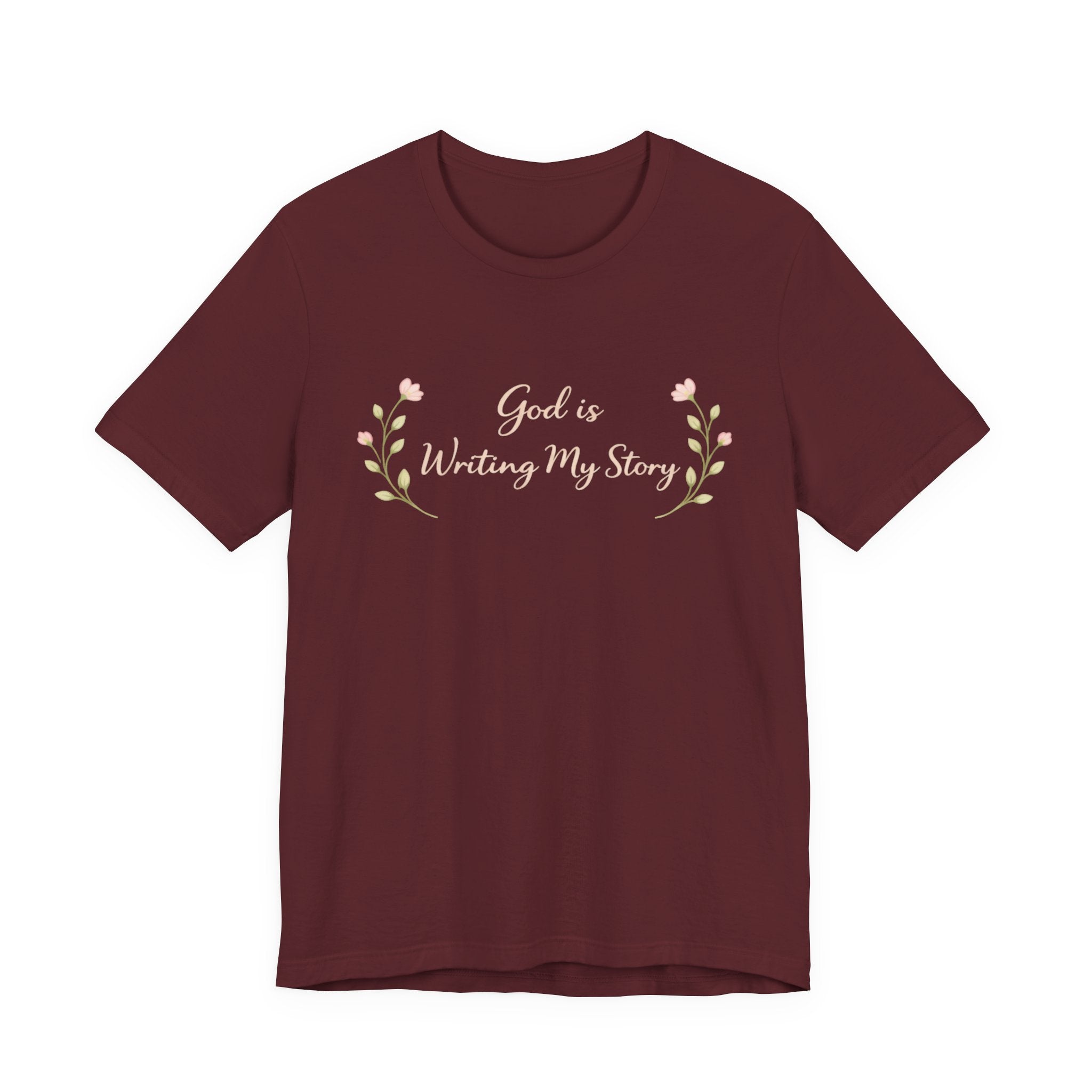 God is writing my story T Shirt